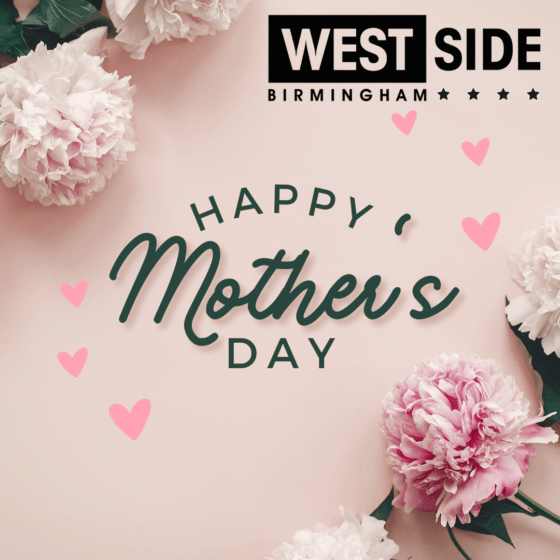 Show Mom you love her this Mother’s day in Westside